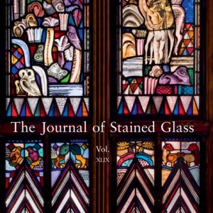 XLIX (2025) The Journal of Stained Glass